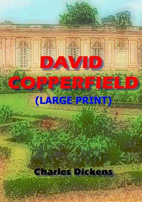 David Copperfield - Dickens