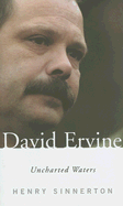 David Ervine: Uncharted Waters - Sinnerton, Henry