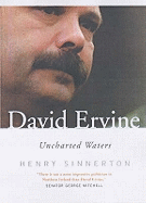 David Ervine: Uncharted Waters