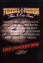 David Frizzell and Friends: Live in Concert - This Is Our Time