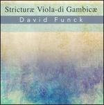 David Funck: Strictur Viola-di Gambic