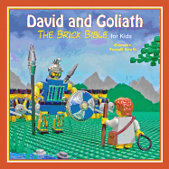 David & Goliath: The Brick Bible for Kids