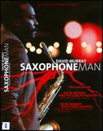 David Murray: Saxophone Man - 