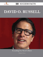 David O. Russell 105 Success Facts - Everything You Need to Know about David O. Russell - Norris, Elizabeth