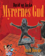 David og Jacko: Myrernes Gud (Danish Edition)