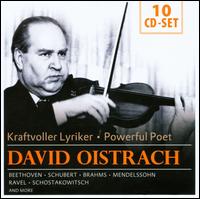 David Oistrach: Powerful Poet - David Oistrakh (violin); Hans Pischner (harpsichord); Igor Oistrakh (violin); Jacov Shapiro (horn); Joseph Gertovich (bass);...