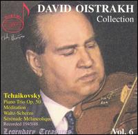 David Oistrakh Collection, Vol.6 - David Oistrakh (violin); Lev Oborin (piano); Svyatoslav Knushevitsky (cello); Vladimir Yampolsky (piano);...