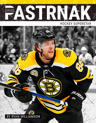 David Pastrnak: Hockey Superstar - Williamson, Ryan