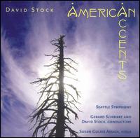 David Stock: American Accents - Susan Gulkis Assadi (viola); Seattle Symphony Orchestra