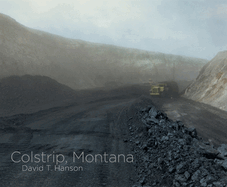 David T. Hanson: Colstrip, Montana
