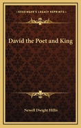 David the Poet and King