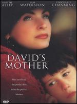 David's Mother - Robert Allan Ackerman