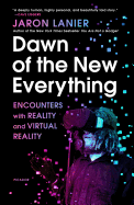 Dawn of the New Everything