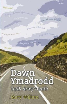 Dawn Ymadrodd - Taith Drwy'r Iaith: Taith Drwy'r Iaith - Wiliam, Mary