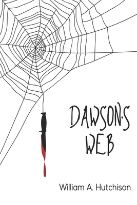 Dawson's Web - Hutchison, William a