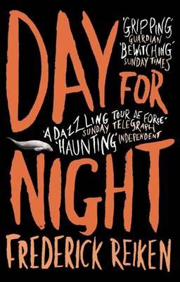 Day For Night - Reiken, Frederick