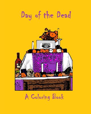 Day of the Dead: A Coloring Book - Guzman, Gabriela