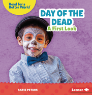 Day of the Dead: A First Look