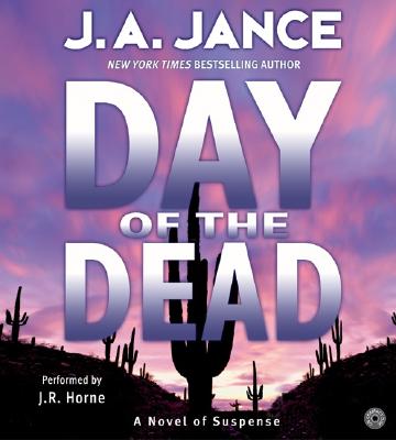Day of the Dead CD - Jance, J a, and Jerome, Tim (Read by)