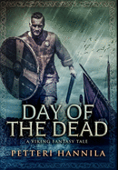Day of the Dead: Premium Hardcover Edition
