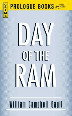 Day of the RAM - Gault, William Campbell
