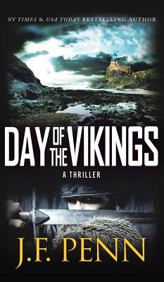 Day of the Vikings - Penn, J F