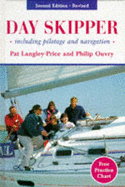 Day Skipper: Including Pilotage and Navigation