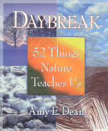 Daybreak: 52 Things Nature Teaches Us