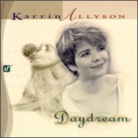 Daydream - Karrin Allyson