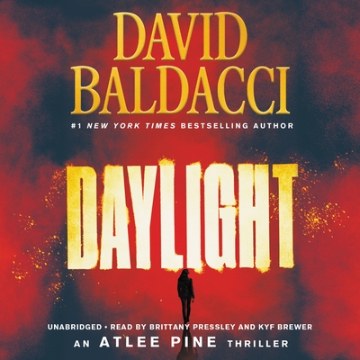 Daylight - Baldacci, David, and Pressley, Brittany (Read by), and Brewer, Kyf (Read by)