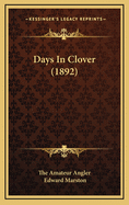 Days in Clover (1892)
