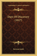 Days of Discovery (1917)