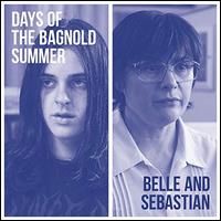 Days of the Bagnold Summer - Belle & Sebastian