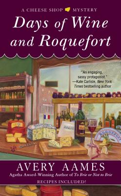Days of Wine and Roquefort - Aames, Avery