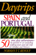 Daytrips Spain and Portugal - Renouf, Norman P T