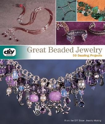 Dazzling Beaded Jewelry: 50 Great Projects - Guerra, Jackie, and Crowner, Kyle