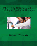 DB2 11.1 for Luw: Intermediate Training for Application Developers