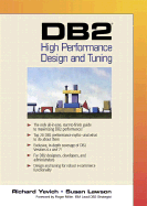 DB2(R) High Performance Design and Tuning