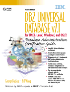 DB2 Universal Database V7.1 for Unix, Linux, Windows and OS/2 Database Administration Certification Guide