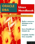 DBA's Guide to Databases Under Linux - Syngress Media Inc, and Egan, David, and Zikopoulos, Paul