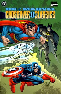 DC/Marvel: Crossover Classics II - DC Comics