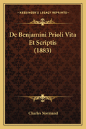 de Benjamini Prioli Vita Et Scriptis (1883)