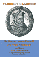 de Controversiis II: On the Church, Vol. 1