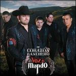 De Corazn Ranchero - Voz de Mando