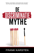 de Discriminatiemythe