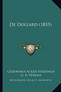 De Dollard (1855)