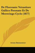 de Floovante Vetustiore Gallico Poemate Et de Merovingo Cyclo (1877)