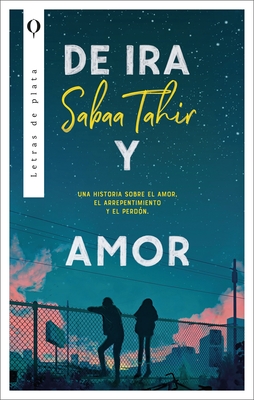 de IRA Y Amor - Tahir, Sabaa
