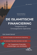 De Islamitische Financiering: Toegestane en Ontoegestane Operaties; Halal; Haram; Kaaba;