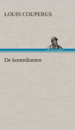 De komedianten